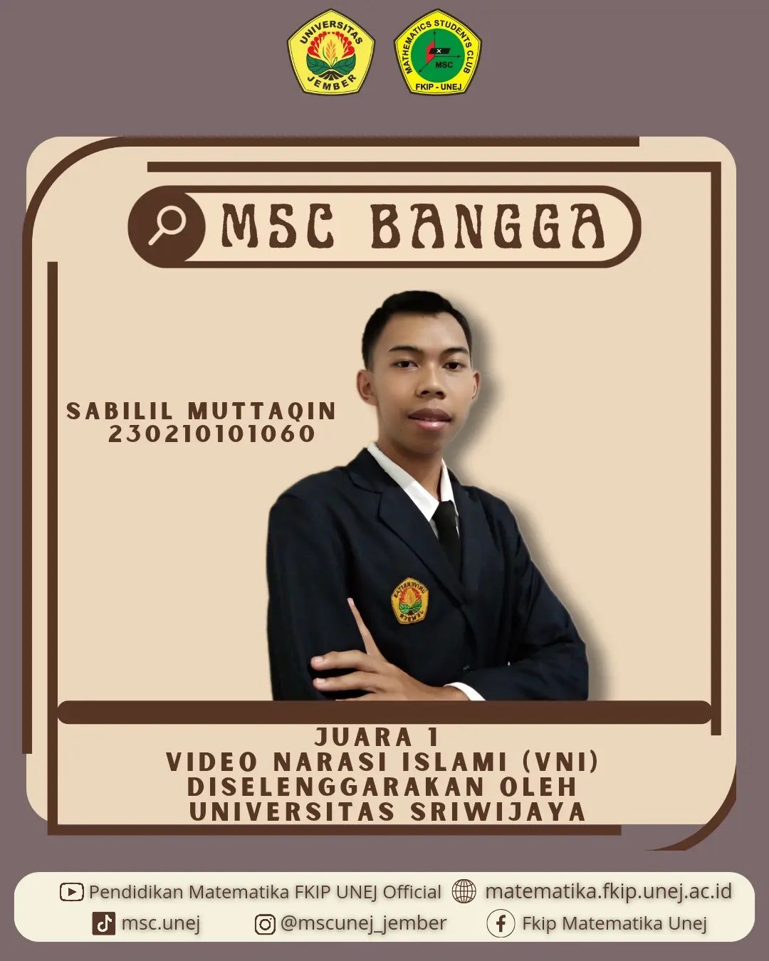 Mahasiswa Pendidikan Matematika Menangkan Lomba Video Narasi Islami di Universitas Sriwijaya