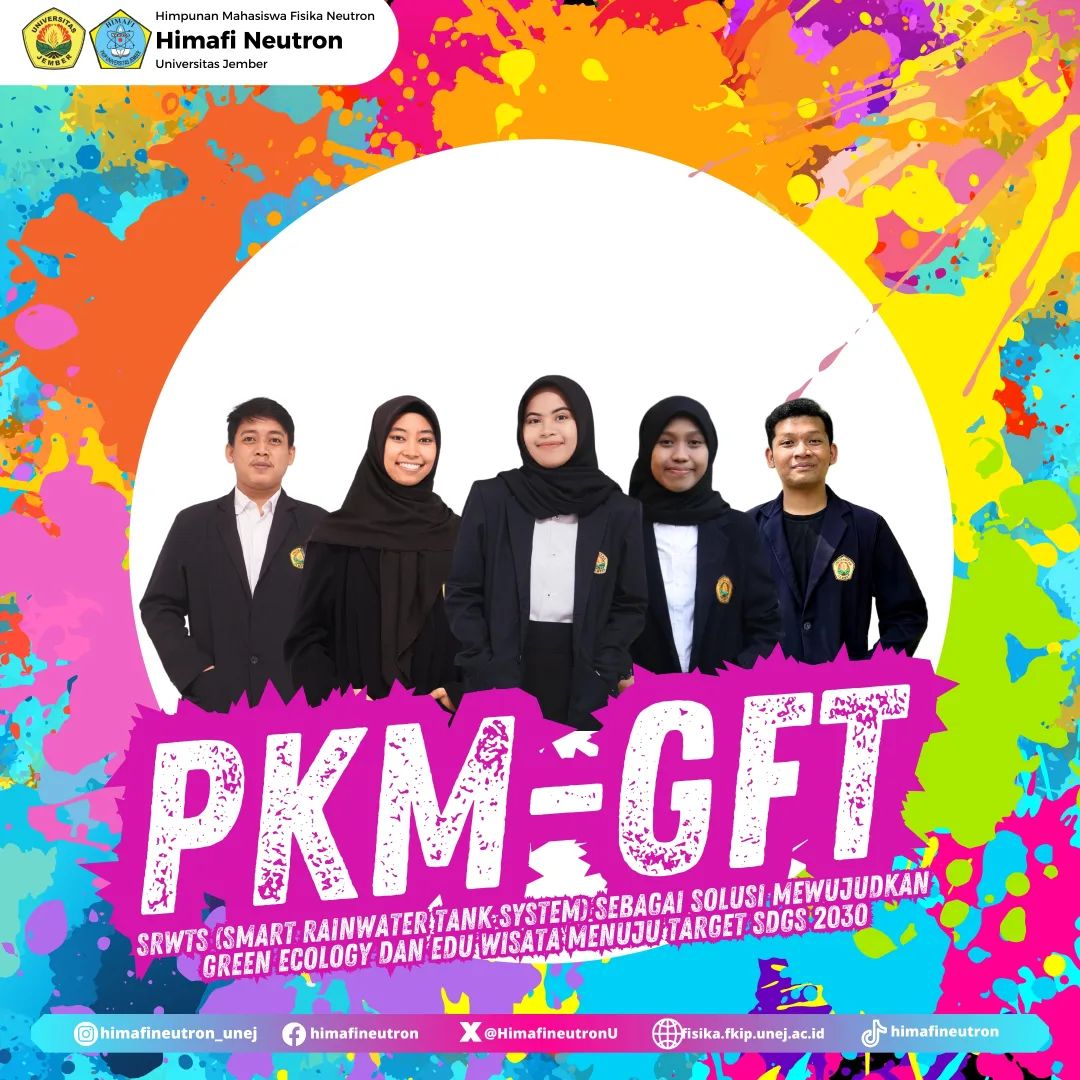 Mahasiswa Pendidikan Fisika Lolos PKM GFT Skema Pendanaan