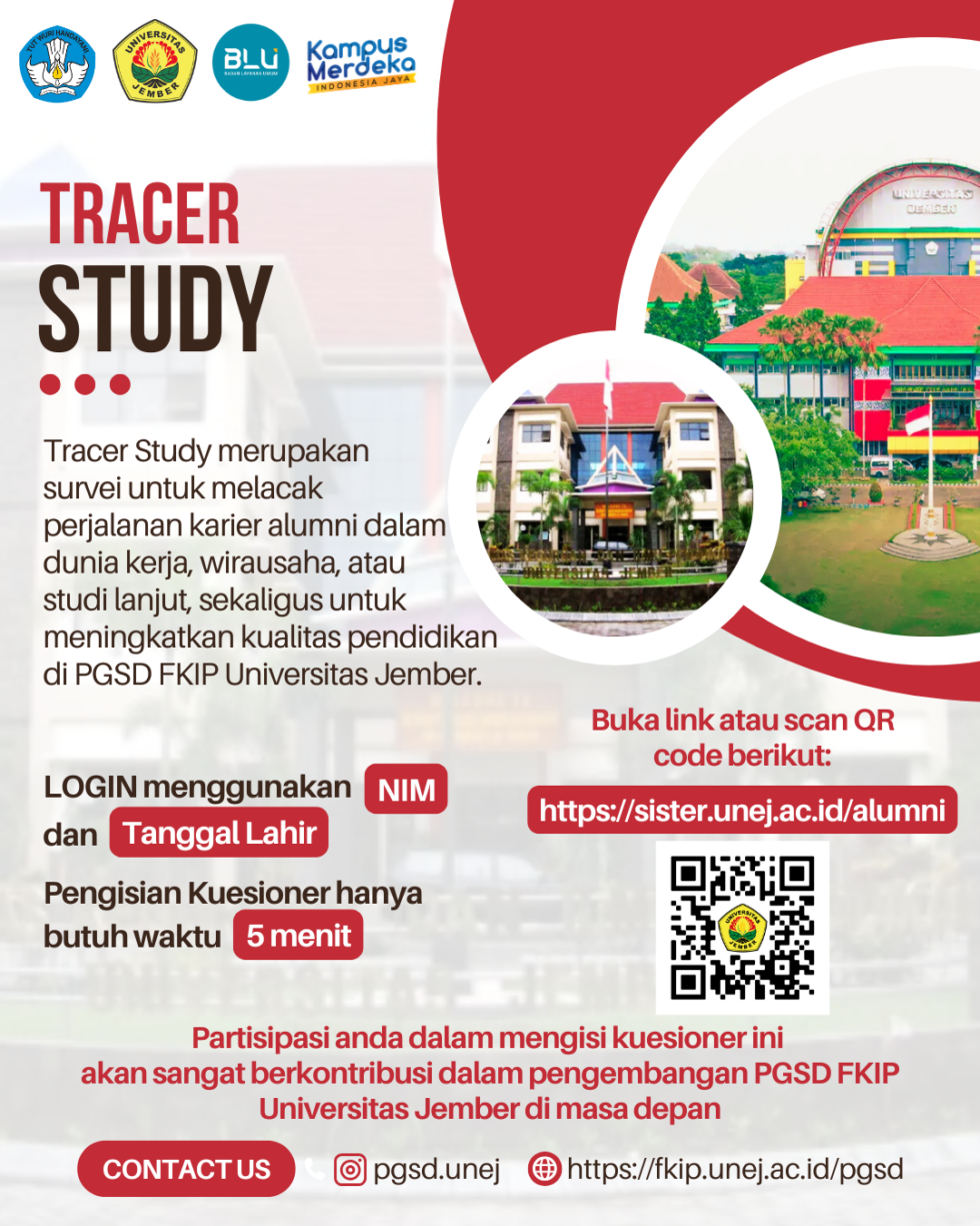 Tracer Study Mhs Pgsd Fakultas Keguruan Dan Ilmu Pendidikan Universitas Jember