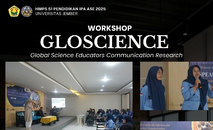 Global Science Educators Communication Research 2025 Sukses Digelar oleh HMPSP PIPA FKIP UNEJ