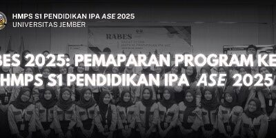 RABES 2025: Pemaparan Program Kerja HMPS S1 Pendidikan IPA ASE