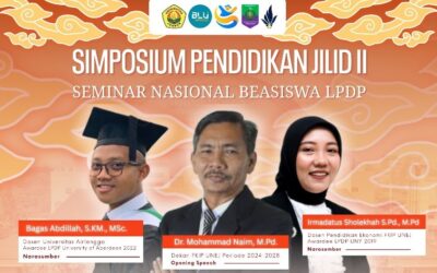 Simposium Pendidikan Jilid II: Bekali Mahasiswa FKIP UNEJ Meraih Beasiswa LPDP
