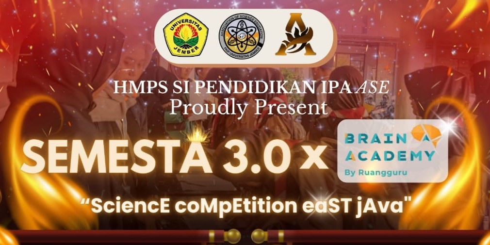 HMPS IPA ASE Universitas Jember Kembali Buka Pendaftaran Kompetisi Sains Tingkat Jawa Timur