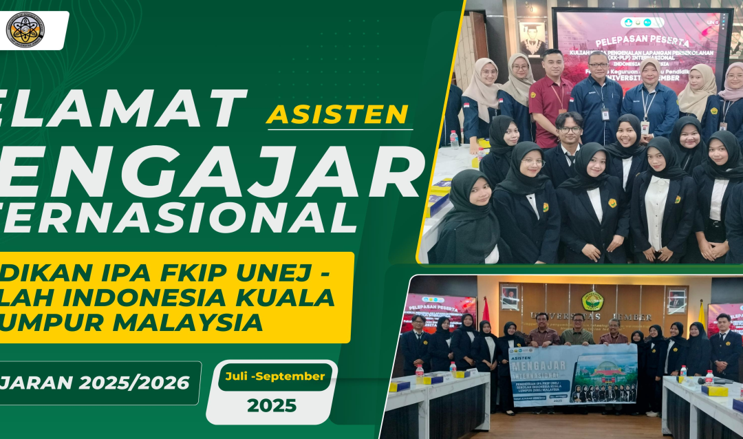 KEGIATAN PROGRAM PEMBELAJARAN DI LUAR KAMPUS ASISTENSI MENGAJAR (ASJAR) INTERNASIONAL INDONESIA – MALAYSIA