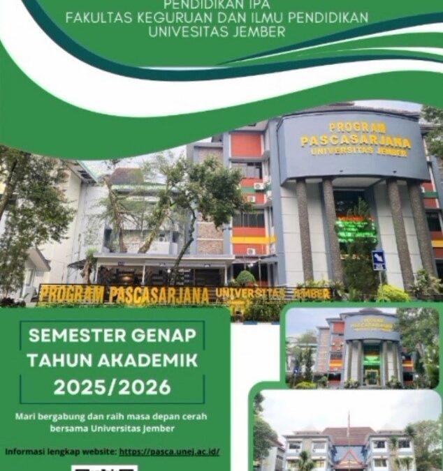 FKIP Universitas Jember Buka Pendaftaran Program Doktor Pendidikan IPA Semester Genap