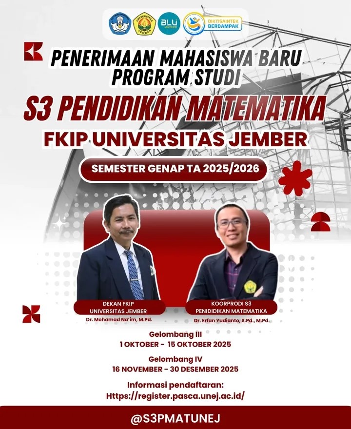FKIP UNEJ Buka Pendaftaran Mahasiswa Baru S3 Pendidikan Matematika Semester Genap TA 2025/2026