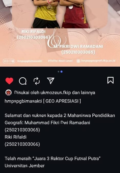 Dua Mahasiswa Geografi UNEJ Ukir Prestasi Juara 3 di Rektor Cup Futsal Putra