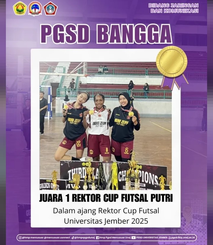 Mahasiswa PGSD UNEJ Borong Gelar Juara 1 dan Individu di Rektor Cup Futsal 2025