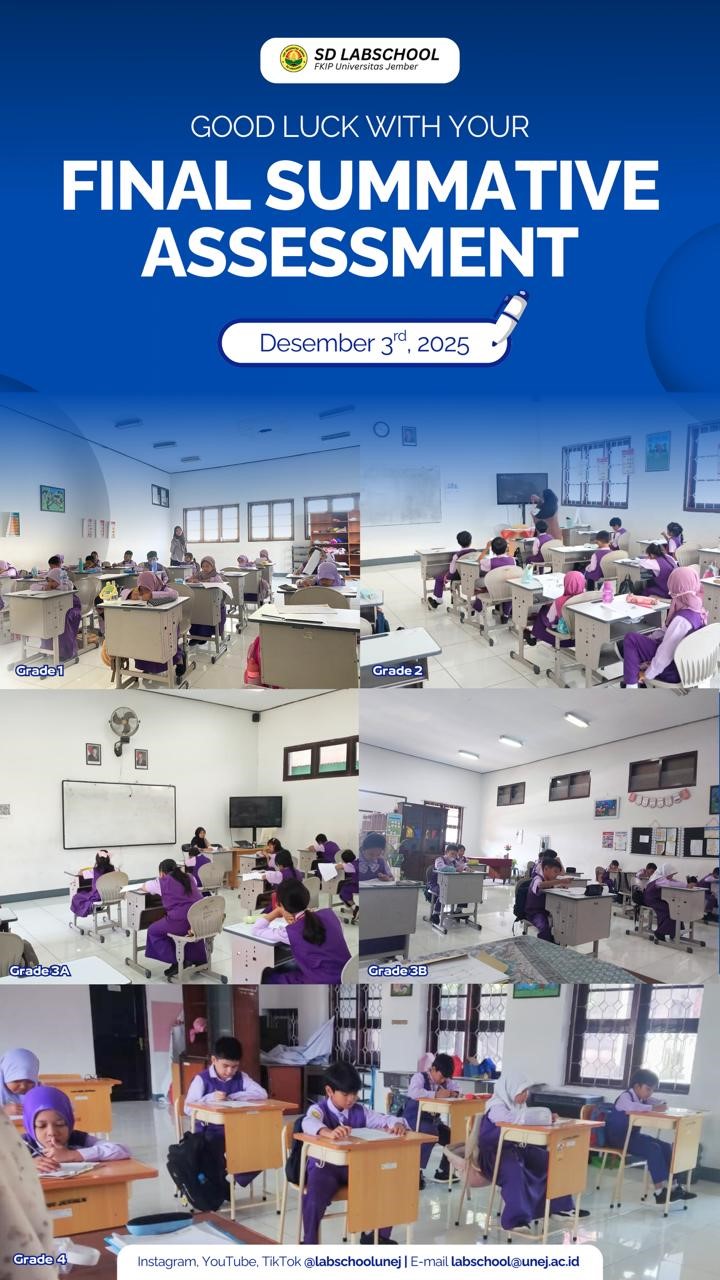 Evaluasi Capaian Belajar, SD Labschool FKIP Universitas Jember Sukses Gelar SAS Ganjil 2025
