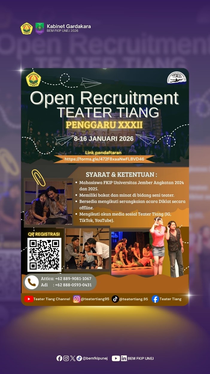 Teater Tiang FKIP Universitas Jember Buka Open Recruitment Penggaru XXXII