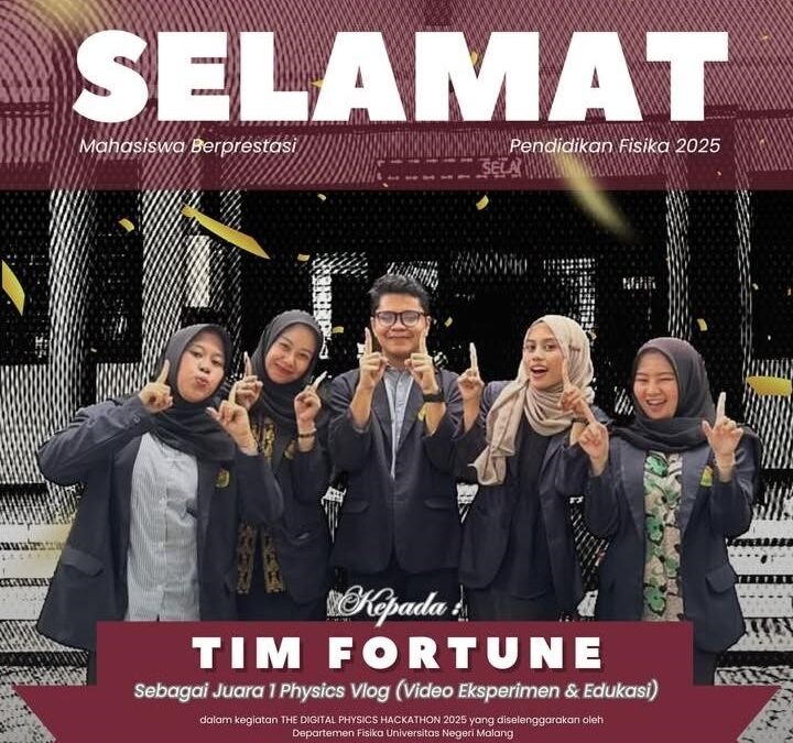 FKIP UNEJ Kembali Berprestasi, Tim Fortune Sabet Juara 1 Physics Vlog 2025