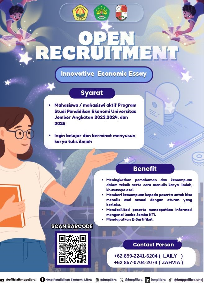 Open Recruitment Innovative Economic Essay: Wadah Pengembangan Kompetensi Menulis Ilmiah Mahasiswa Pendidikan Ekonomi FKIP UNEJ