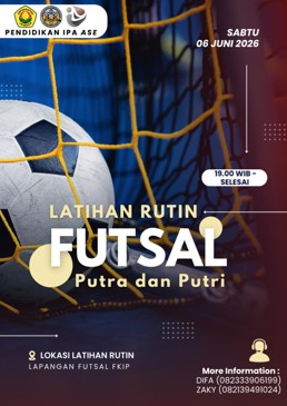 Pendidikan IPA ASE Gelar Latihan Rutin Futsal, Perkuat Sportivitas dan Solidaritas Mahasiswa