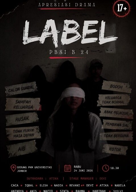 Drama Modern LABEL, Kisah tentang Luka, Stigma, dan Keberanian