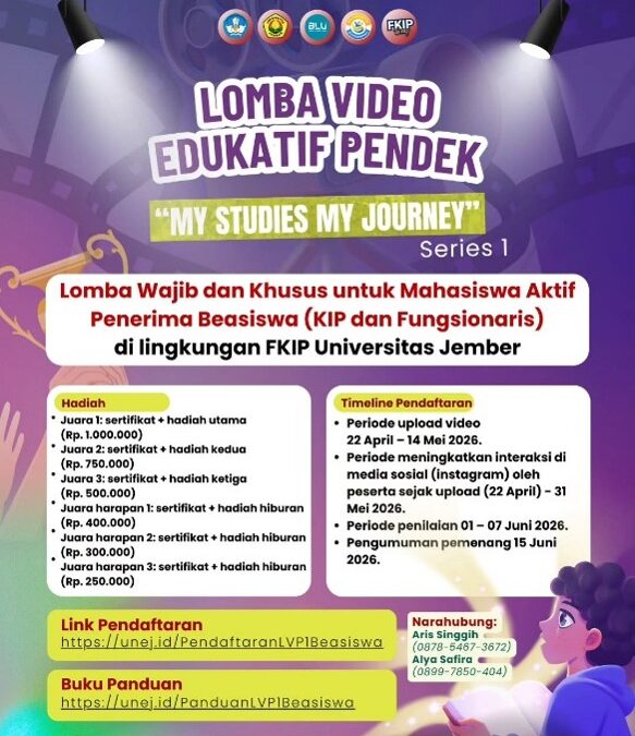 FKIP Unej Gelar Lomba Video Edukatif Pendek “My Studies My Journey”
