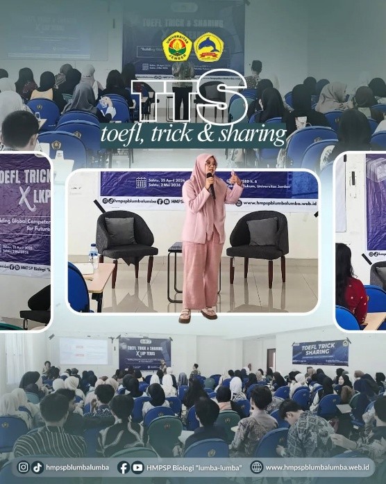 TTS 2026, Strategi TOEFL dan Sharing Pengalaman Mahasiswa Biologi